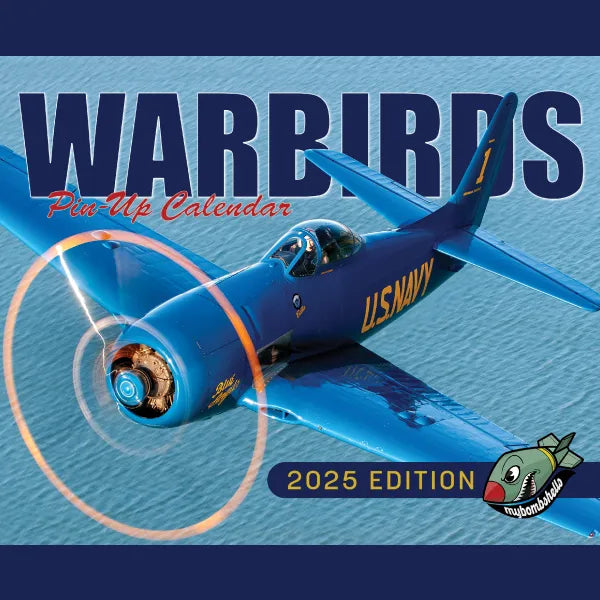 2025 My Bombshells Warbird Pin-Up Calendar