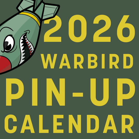 2026 My Bombshells Warbird Pin-Up Calendar